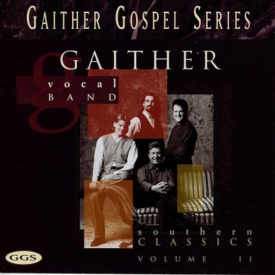 Gaither Vocal Band/Southern Classics